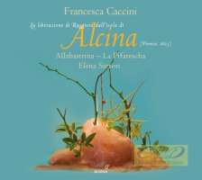 Caccini: Alcina